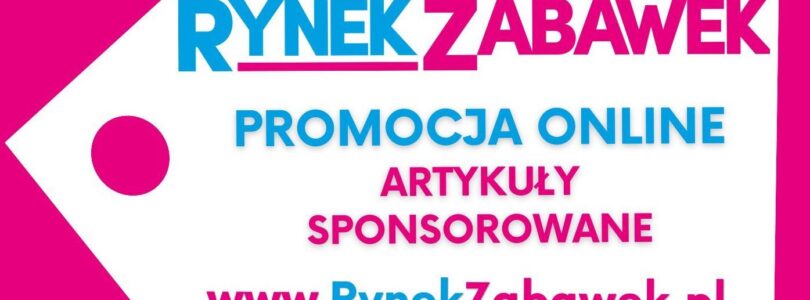 RYNEK ZABAWEK: PROMOCJA ONLINE