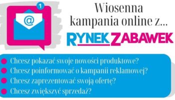 WIOSENNA KAMPANIA Z RYNKIEM ZABAWEK
