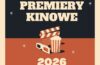 PREMIERY KINOWE 2026
