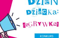 EGMONT: Konkurs „DZIEŃ DZIECKA: DOGRYWKA!”