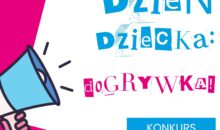 EGMONT: Konkurs „DZIEŃ DZIECKA: DOGRYWKA!”