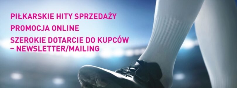 DODATEK SPECJALNY (ONLINE) RYNKU ZABAWEK: MUNDIAL 2026