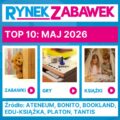 TOP 10 – NAJLEPIEJ SPRZEDAJĄCE SIĘ PRODUKTY W MAJU 2026 R.