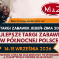 MZ: TARGI ZABAWEK JESIEŃ-ZIMA 2026
