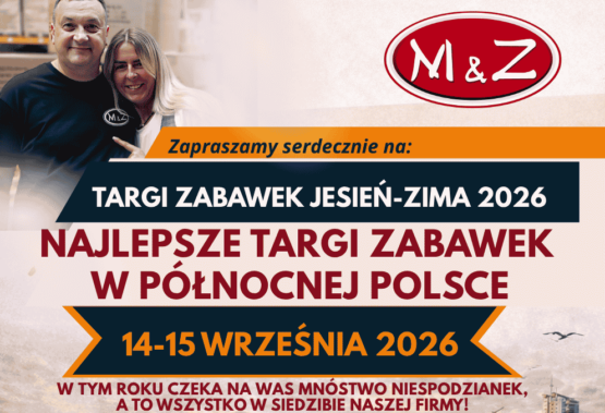 MZ: TARGI ZABAWEK JESIEŃ-ZIMA 2026