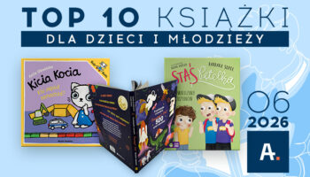 ATENEUM: TOP 10 SPRZEDAŻY W CZERWCU 2026 R.