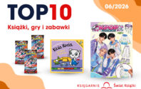 TOP 10 SPRZEDAŻY: KSIĘGARNIE ŚWIAT KSIĄŻKI