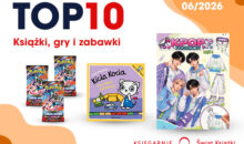 TOP 10 SPRZEDAŻY: KSIĘGARNIE ŚWIAT KSIĄŻKI