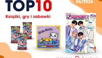 TOP 10 SPRZEDAŻY: KSIĘGARNIE ŚWIAT KSIĄŻKI