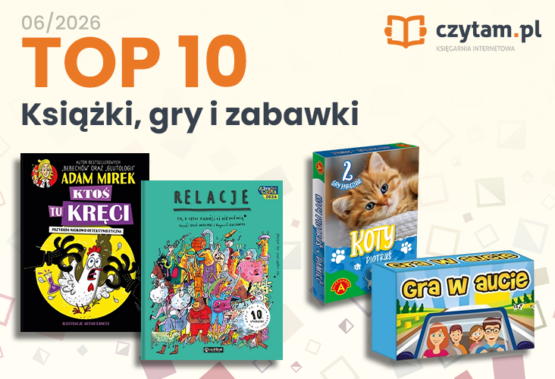 CZYTAM.PL: TOP 10 SPRZEDAŻY (CZERWIEC 2026 R.)