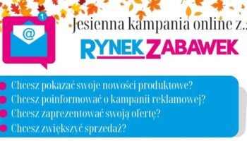 JESIENNA KAMPANIA ONLINE Z RYNKIEM ZABAWEK