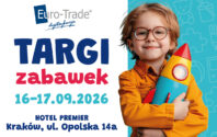 EURO-TRADE: TARGI ZABAWEK (16-17 WRZEŚNIA BR.)