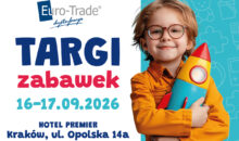EURO-TRADE: TARGI ZABAWEK (16-17 WRZEŚNIA BR.)