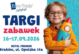 EURO-TRADE: TARGI ZABAWEK (16-17 WRZEŚNIA BR.)