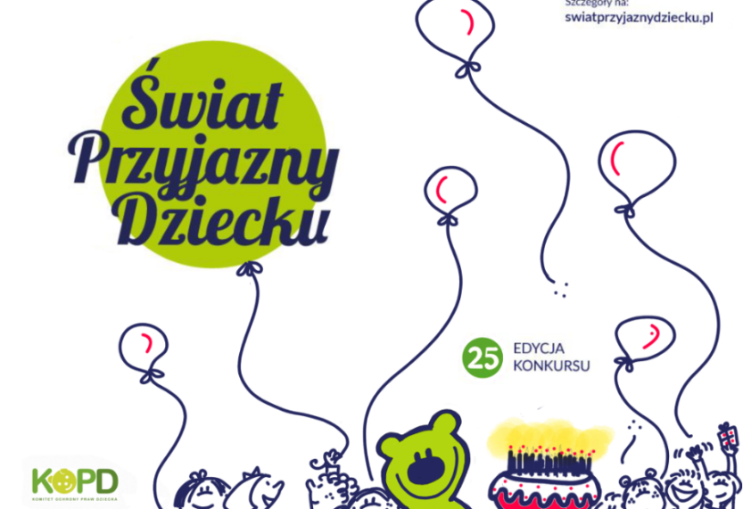 Konkurs „Świat Przyjazny Dziecku”: ruszyły zgłoszenia do XXV edycji
