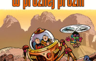 Kajtek i Koko wracają w kosmos! Nowe przygody bohaterów Janusza Christy