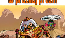 Kajtek i Koko wracają w kosmos! Nowe przygody bohaterów Janusza Christy