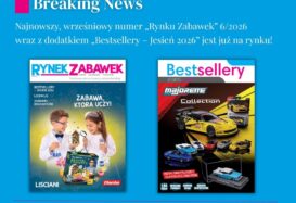 PRZEWODNIK PO TARGOWEJ JESIENI: „RYNEK ZABAWEK” 6/2026