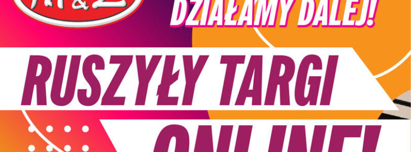 M&Z: STARTUJĄ TARGI ONLINE!