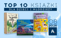 ATENEUM: TOP 10 SPRZEDAŻY KSIĄŻEK W SIERPNIU 2026 R.