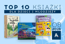 ATENEUM: TOP 10 SPRZEDAŻY KSIĄŻEK W SIERPNIU 2026 R.