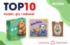 KSIĘGARNIE ŚWIATA KSIĄŻKI: TOP 10 SPRZEDAŻY