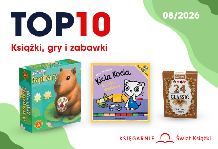 KSIĘGARNIE ŚWIATA KSIĄŻKI: TOP 10 SPRZEDAŻY