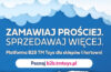 TM TOYS: ZAMAWIAJ PROŚCIEJ, SPRZEDAWAJ WIĘCEJ!