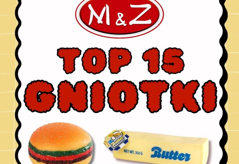 M&Z: TOP 15: GNIOTKI*