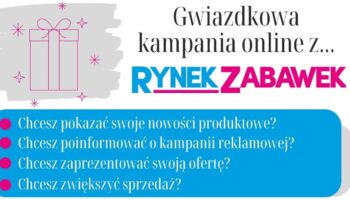 RYNEK ZABAWEK: GWIAZDKOWA KAMPANIA ONLINE